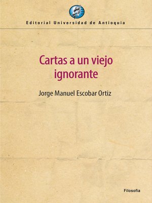 cover image of Cartas a un viejo ignorante